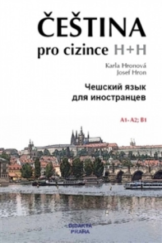 Kniha Čeština pro cizince/Češskij jazyk dlja inostrancev + CD Josef Hron