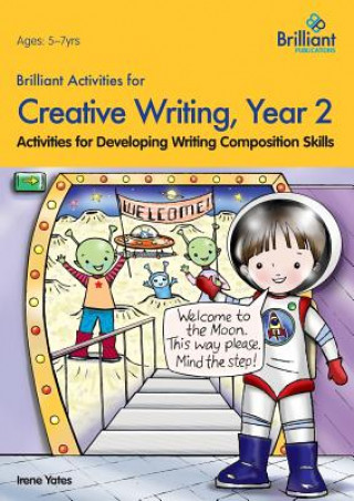 Buch Brilliant Activities for Creative Writing, Year 2 Irene Yates