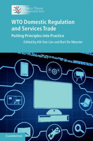 Carte WTO Domestic Regulation and Services Trade Aik Hoe Lim
