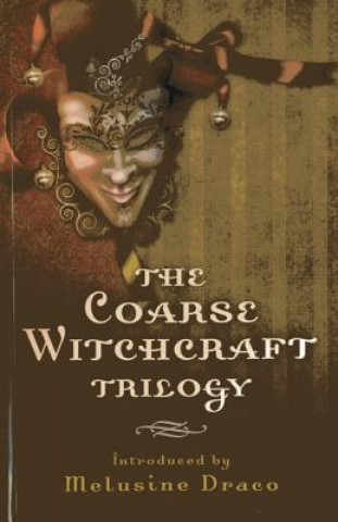 Carte Coarse Witchcraft Trilogy, The Suzanne Ruthven