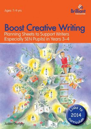 Libro Boost Creative Writing for 7-9 Year Olds Judith Thornby