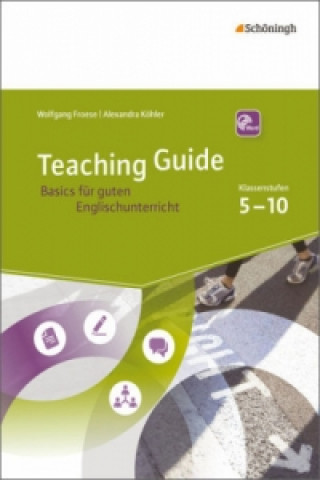 Βιβλίο Teaching Guide: Basics für guten Englischunterricht Wolfgang Froese