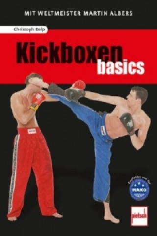 Книга Kickboxen basics Christoph Delp