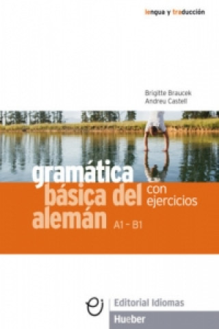 Carte Gramática básica del alemán Brigitte Braucek