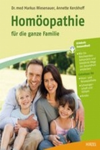 Carte Homöopathie für die ganze Familie Markus Wiesenauer