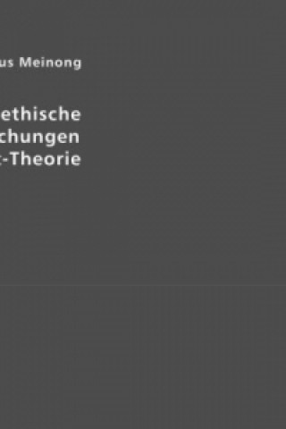 Kniha Psychologisch-ethische Untersuchungen zur Wert-Theorie Alexius Meinong