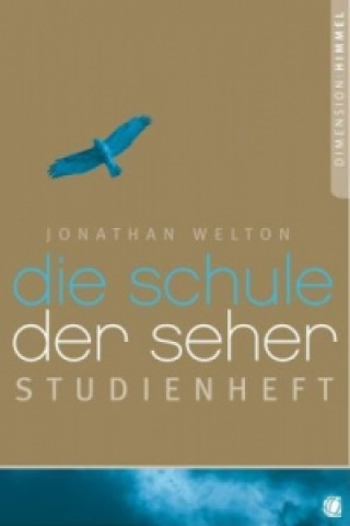 Boek Die Schule der Seher - Studienheft Jonathan Welton