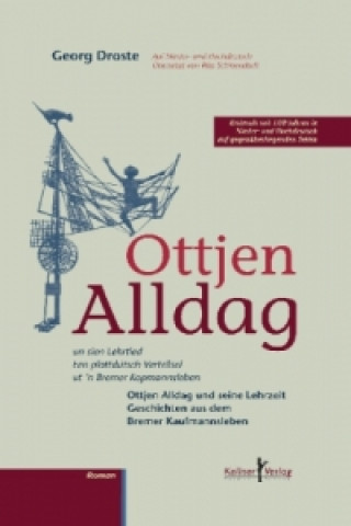 Knjiga Ottjen Alldag. Ottjen Alldag seine Lehrzeit Georg Droste