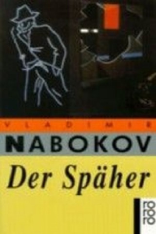 Kniha Der Späher Vladimír Nabokov