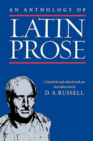 Kniha Anthology of Latin Prose D A Russell