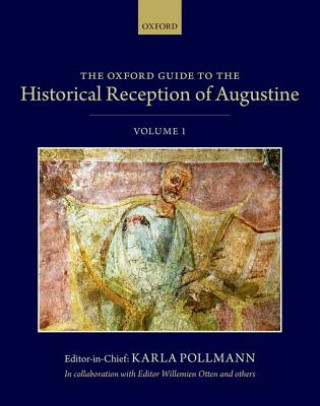 Książka Oxford Guide to the Historical Reception of Augustine Willemien Otten