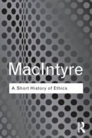 Książka Short History of Ethics Alasdair MacIntyre