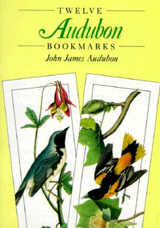 Kniha Twelve Audubon Bookmarks John-James Audubon