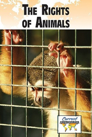 Kniha Rights of Animals Debra A Miller
