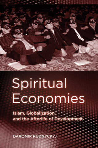 Książka Spiritual Economies Daromir Rudnyckyj