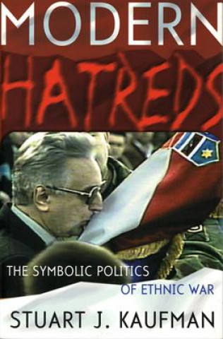 Kniha Modern Hatreds Stuart Kaufman