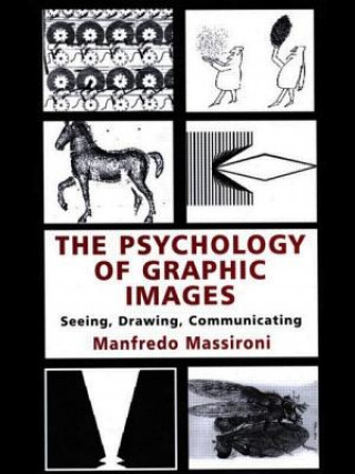 Carte Psychology of Graphic Images Manfredo Massironi