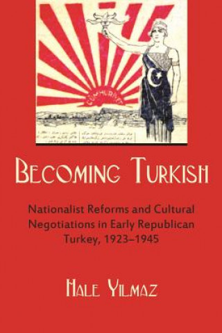 Книга Becoming Turkish Hale Yilmaz