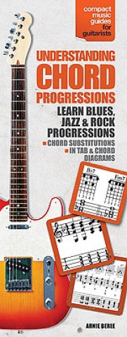 Könyv Understanding Chord Progressions for Guitar Arnie Berle
