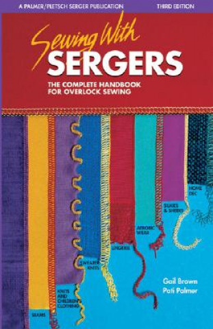 Книга Sewing with Sergers Gail Brown