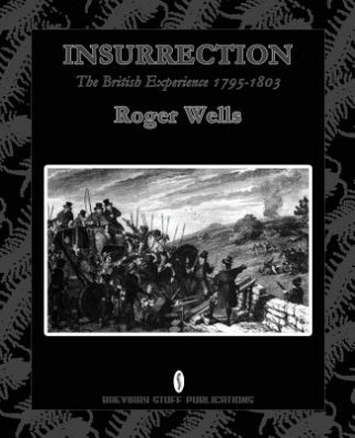 Knjiga Insurrection Roger A E Wells