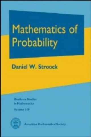 Książka Mathematics of Probability Daniel W Stroock