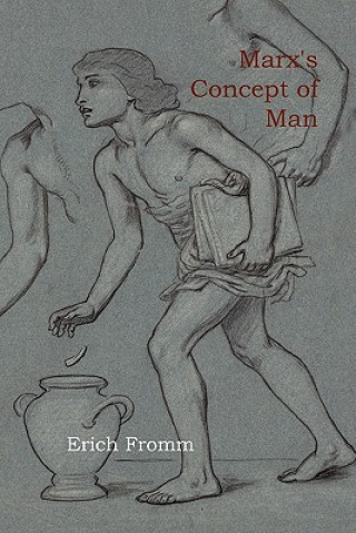 Książka Marx's Concept of Man Erich Fromm
