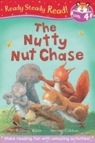 Kniha Nutty Nut Chase Kathryn White