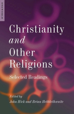 Könyv Christianity and Other Religions John Hick