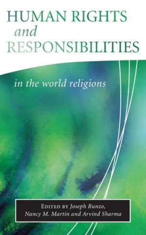 Книга Human Rights and Responsibilities in the World Religions Nancy M Martin