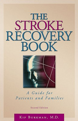 Carte Stroke Recovery Book Kip Burkman