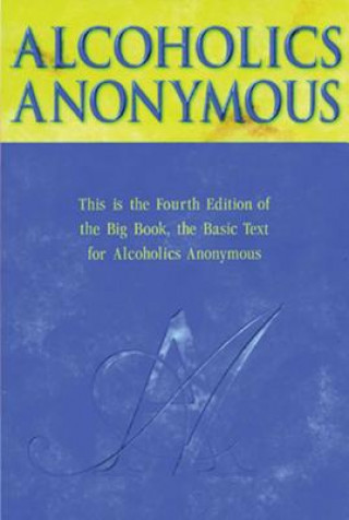 Knjiga Alcoholics Anonymous Big Book 