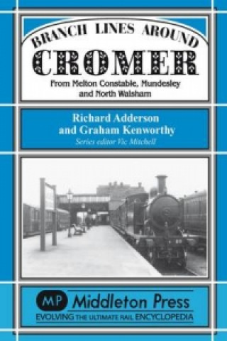 Libro Branch Lines Around Cromer Richard Adderson