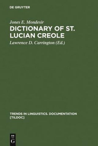 Könyv Dictionary of St. Lucian Creole Jones E Mondesir