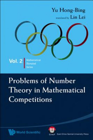 Книга Problems Of Number Theory In Mathematical Competitions Yu Hong Bing