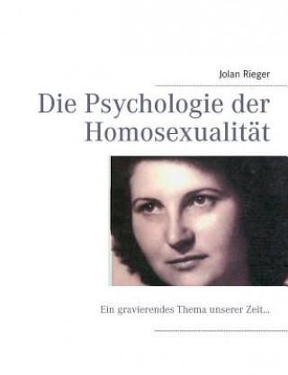 Buch Psychologie der Homosexualitat Jolan Rieger