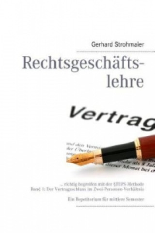 Kniha Rechtsgeschäftslehre Gerhard Strohmaier