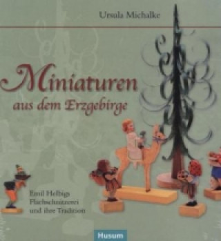 Carte Miniaturen aus dem Erzgebirge Ursula Michalke
