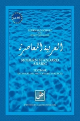 Carte Modern Standard Arabic Eckehard Schulz