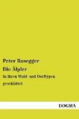 Carte Die Älpler Peter Rosegger