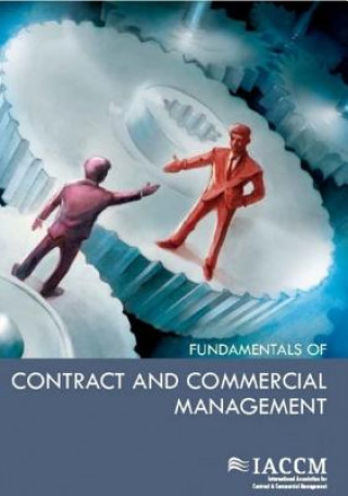 Knjiga IACCM Fundamentals of Contract and Commercial Management 