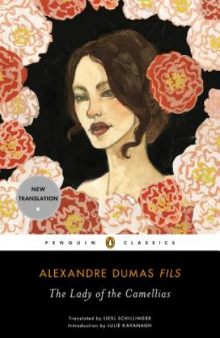 Kniha Lady of the Camellias Alexandre Dumas Fils