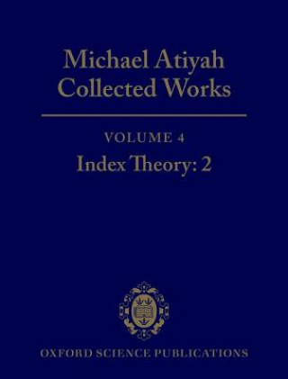 Книга Michael Atiyah Collected Works Michael Atiyah