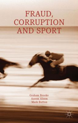 Carte Fraud, Corruption and Sport Graham Brooks