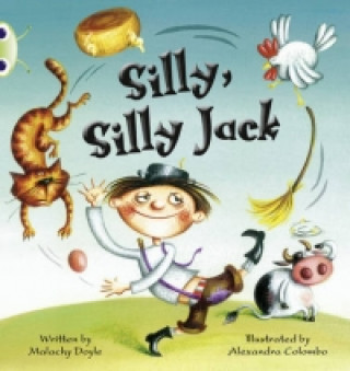 Kniha Bug Club Green C/1B Silly, Silly Jack 6-pack Malachy Doyle