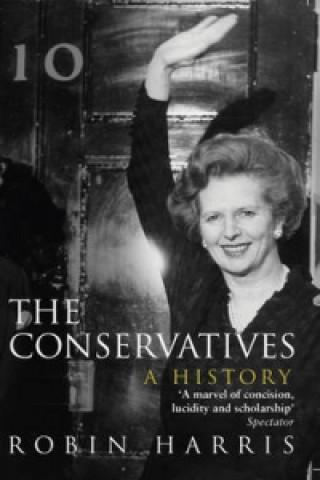 Книга Conservatives - A History Robin Harris