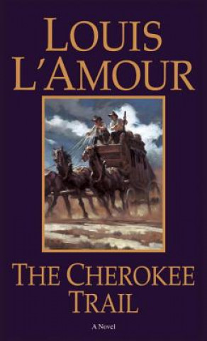 Книга Cherokee Trail Louis Ľamour