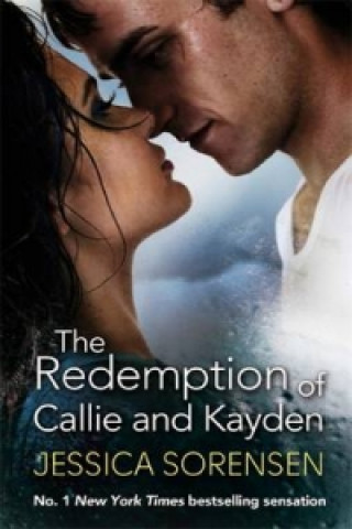 Kniha Redemption of Callie and Kayden Jessica Sorensen