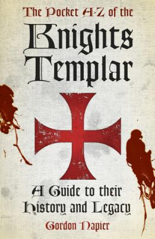 Book Pocket A-Z of the Knights Templar Gordon Napier