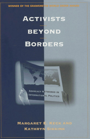 Knjiga Activists beyond Borders Margaret E Keck